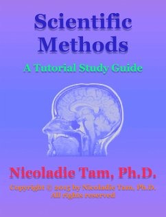 Scientific Methods: A Tutorial Study Guide (eBook, ePUB) - Tam, Nicoladie