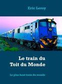 Le train du Toit du Monde (eBook, ePUB)