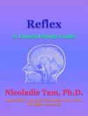 Reflex: A Tutorial Study Guide (eBook, ePUB)