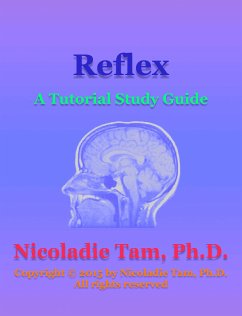 Reflex: A Tutorial Study Guide (eBook, ePUB) - Tam, Nicoladie