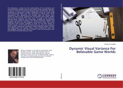 Dynamic Visual Variance For Believable Game Worlds - Crumpler, Clinton