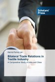 Bilateral Trade Relations in Textile Industry