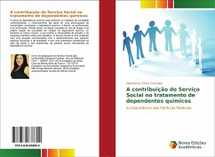 A contribuição do Serviço Social no tratamento de dependentes químicos - Sierra Gonçales, Dapheener