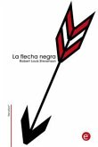 La flecha negra (eBook, PDF)