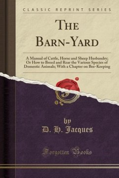 The Barn-Yard - Jacques, D. H.