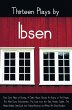 Thirteen Plays by Ibsen, including... - Bild 1