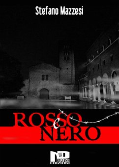 Rosso e Nero (eBook, ePUB) - Mazzesi, Stefano