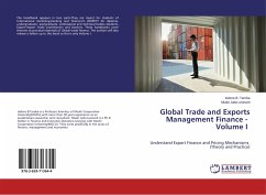 Global Trade and Exports Management Finance - Volume I