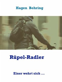 Rüpel-Radler (eBook, ePUB)