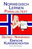 Norwegisch Lernen - Paralleltext - Einfache Kurzgeschichten (Norwegisch - Deutsch) (eBook, ePUB)