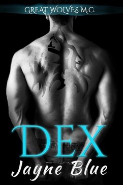 Cover Dex (Great Wolves MC - California Chapter, #1) (eBook, ePUB)