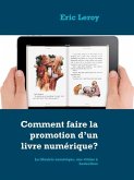 Comment faire la promotion d'un livre numérique? (eBook, ePUB)
