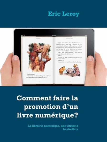 Comment faire la promotion d'un livre numérique? (eBook, ePUB) Comment faire la promotion d'un livre numérique? (eBook, ePUB)