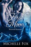 First Moon (eBook, ePUB) First Moon (eBook, ePUB)
