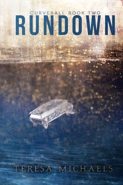 Rundown (Curveball #2) (eBook, ePUB) - Michaels, Teresa