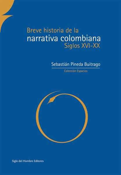 Breve historia de la narrativa colombiana (eBook, ePUB)