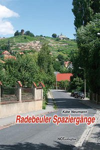 Radebeuler Spaziergänge - Neumann, Käte