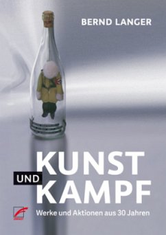 Kunst und Kampf - Langer, Bernd