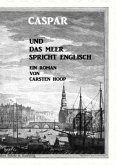 Caspar und das Meer spricht Englisch