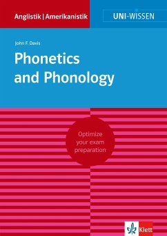 Uni-Wissen Phonetics and Phonology (eBook, ePUB) - Davis, John F.