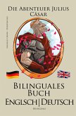 Englisch Lernen - Bilinguales Buch (Deutsch - Englisch) Die Abenteuer Julius Cäsar (eBook, ePUB)