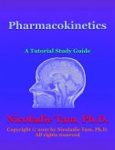 Pharmacokinetics: A Tutorial Study Guide (eBook, ePUB)