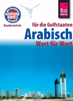 Reise Know-How Kauderwelsch Arabisch für die Golfstaaten - Wort für Wort: Kauderwelsch-Sprachführer Band 133 (eBook, PDF) - Krasa, Daniel