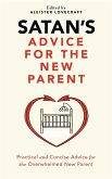 Satan's Advice for the New Parent (Satan's Guides to Life, #2) (eBook, ePUB)