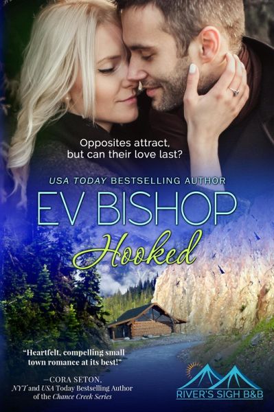 Hooked (River's Sigh B & B, #2) (eBook, ePUB) Hooked (River's Sigh B & B, #2) (eBook, ePUB)