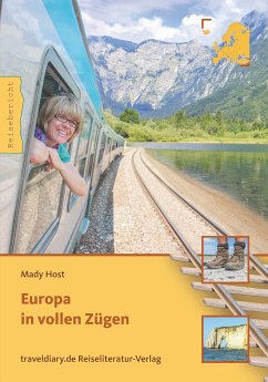 Europa in vollen Zügen (eBook, ePUB) - Host, Mady