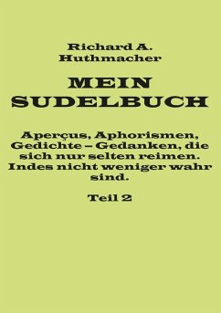 Mein Sudelbuch, Teil 2 (eBook, ePUB)