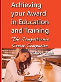Achieving your Award in Education and Training: The Comprehensive Course Companion (eBook, ePUB)