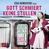 Gott schmiert keine Stullen (MP3-Download) Gott schmiert keine Stullen (MP3-Download)