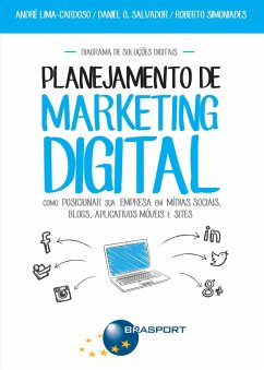 Planejamento de Marketing Digital (eBook, ePUB) - Lima-Cardoso, André; Salvador, Daniel; Simoniades, Roberto