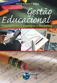 Gestão Educacional - Planejamento Estratégico e Marketing (eBook, ePUB)