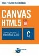 CANVAS HTML 5 - Composição gráfica e... - Bild 1