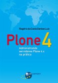 Plone 4: Administrando servidores Plone 4.x na prática (eBook, ePUB)