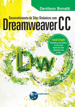 Desenvolvimento de Sites Dinâmicos com Dreamweaver CC (eBook, ePUB) - Bonatti, Denilson