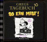 So ein Mist! / Gregs Tagebuch Bd.10 (CD)