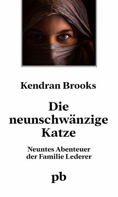 Die neunschwänzige Katze (eBook, ePUB) - Brooks, Kendran