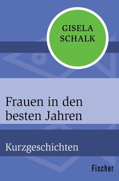 Frauen in den besten Jahren (eBook, ePUB) - Schalk, Gisela