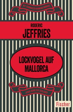 Lockvogel auf Mallorca (eBook, ePUB) - Jeffries, Roderic