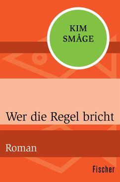 Wer die Regel bricht (eBook, ePUB) - Småge, Kim