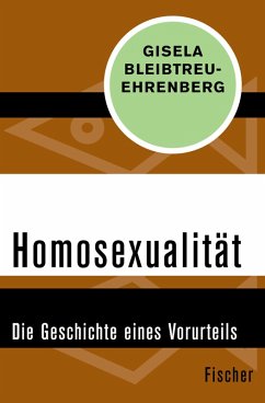 Homosexualität (eBook, ePUB) - Bleibtreu-Ehrenberg, Gisela