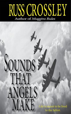 Sounds That Angels Make (eBook, ePUB) - Crossley, Russ