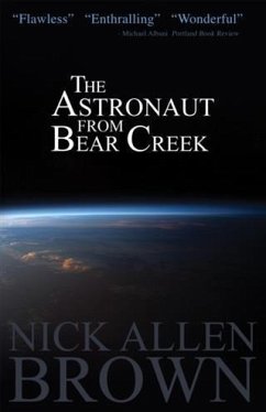 Astronaut from Bear Creek (eBook, ePUB) - Brown, Nick Allen