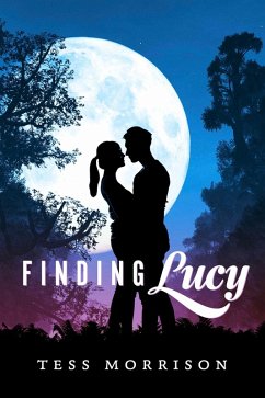 Finding Lucy (eBook, ePUB) - Morrison, Tess