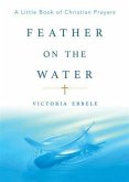 Feather On the Water (eBook, ePUB) Feather On the Water (eBook, ePUB)