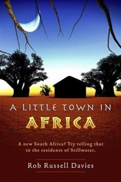 Little Town in Africa (eBook, ePUB) - Davies, Rob Russell