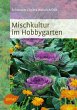 Mischkultur im Hobbygarten (eBook, PDF)